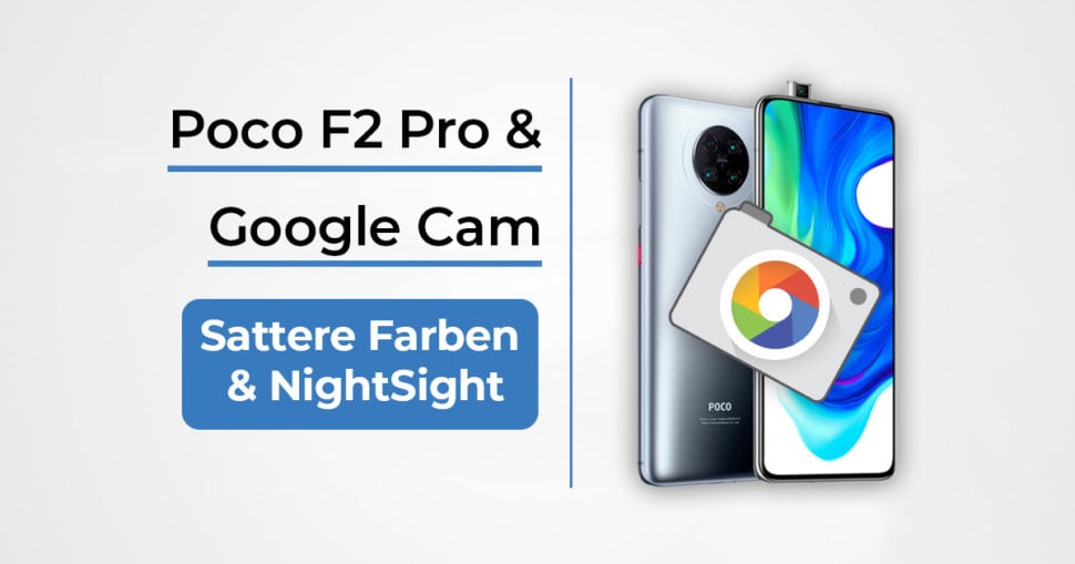 Google Cam Poco F2 Pro Featured Banner