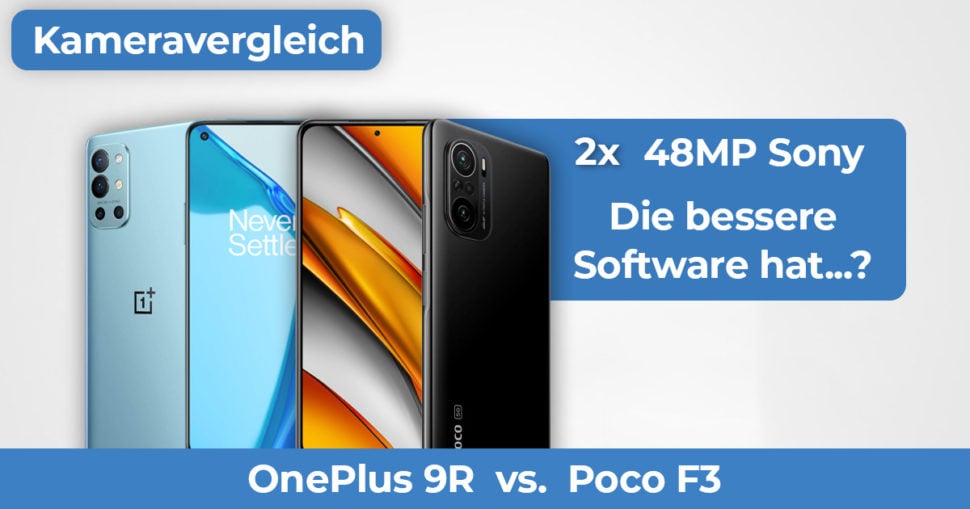 OnePlus 9R Poco F3 Kameravergleich Banner