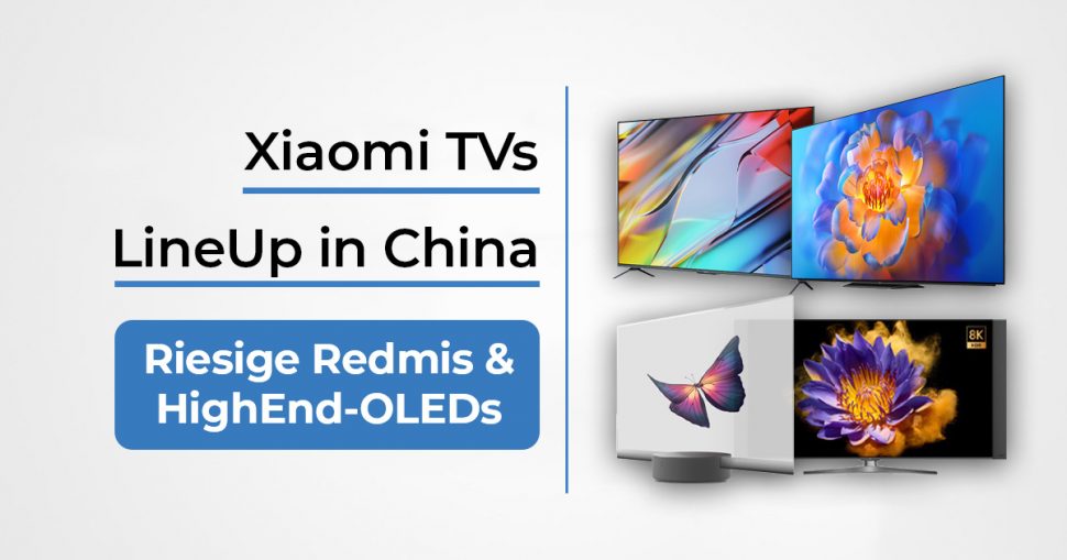 Xiaomi TV China Sortiment 2022 Beitragsbild