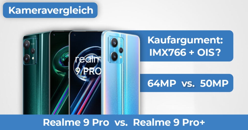 Realme 9 Pro vs Realme 9 Pro Plus Kameravergleich Banner
