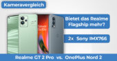 Realme GT 2 Pro vs OnePlus Nord 2 Kameravergleich Banner