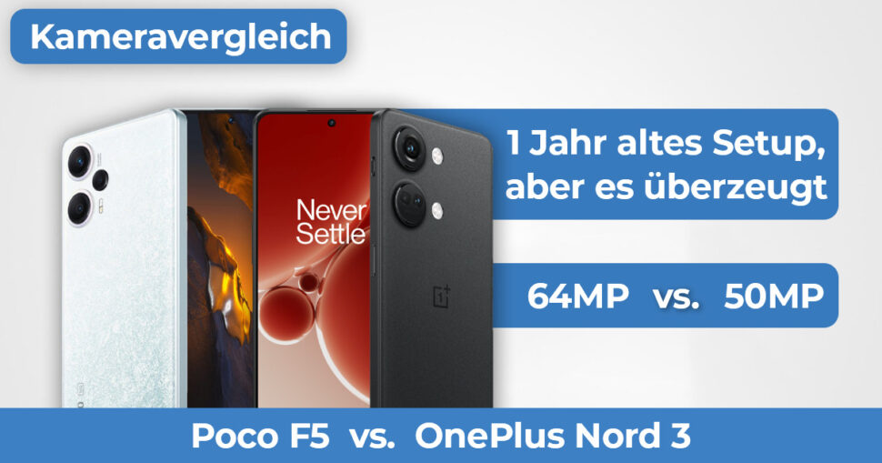 Poco F5 vs OnePlus Nord 3 Kameravergleich Banner 1