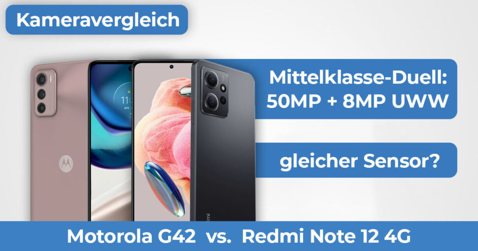 Motorola G42 vs Note 12 4G Kameravergleich Banner 1