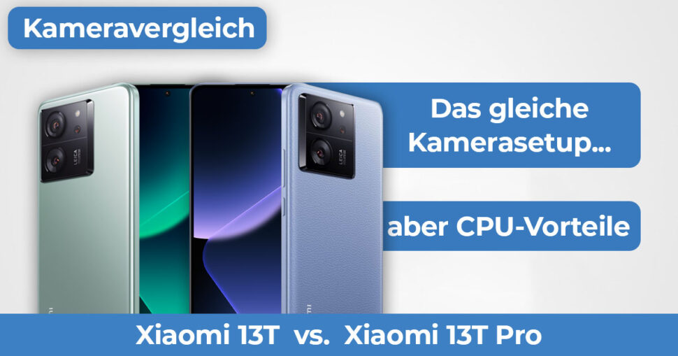 Xiaomi 13T vs Xiaomi 13T Pro Kameravergleich Banner