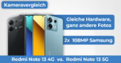 Redmi Note 13 4G vs Redmi Note 13 5G Kameravergleich Banner