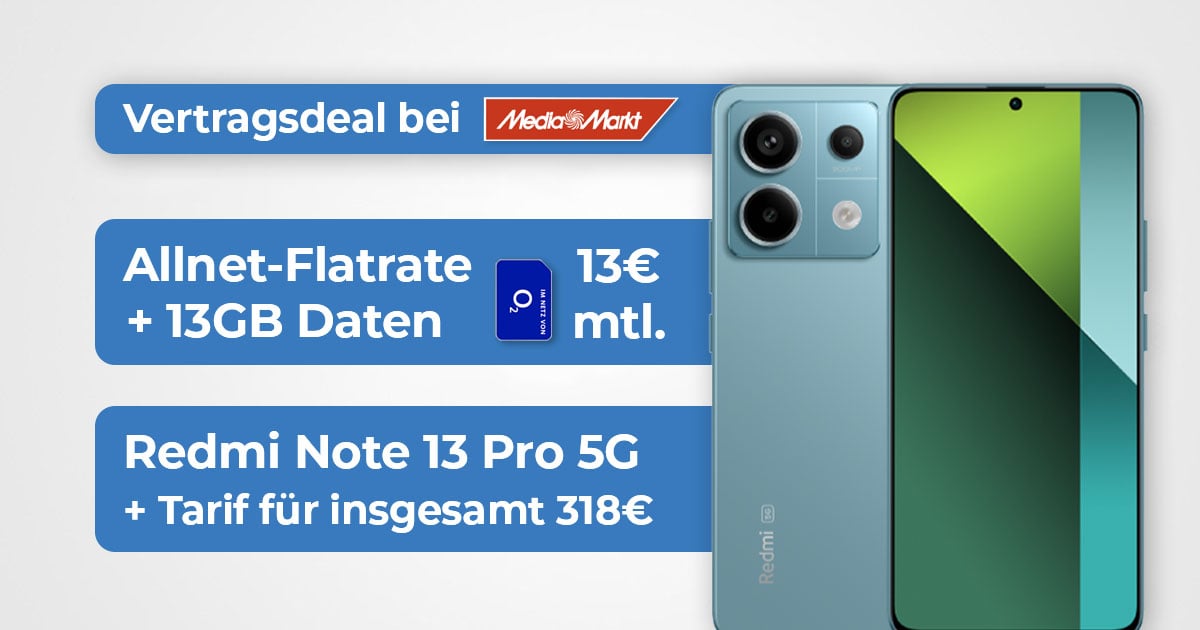 MediaMarkt 13GB O2 Redmi Note 13 Pro Maerz 2024 Banner
