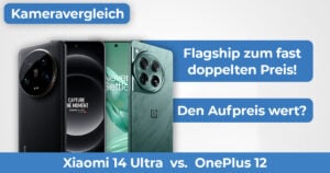 Xiaomi 14 Ultra vs OnePlus 12 Kameravergleich Banner