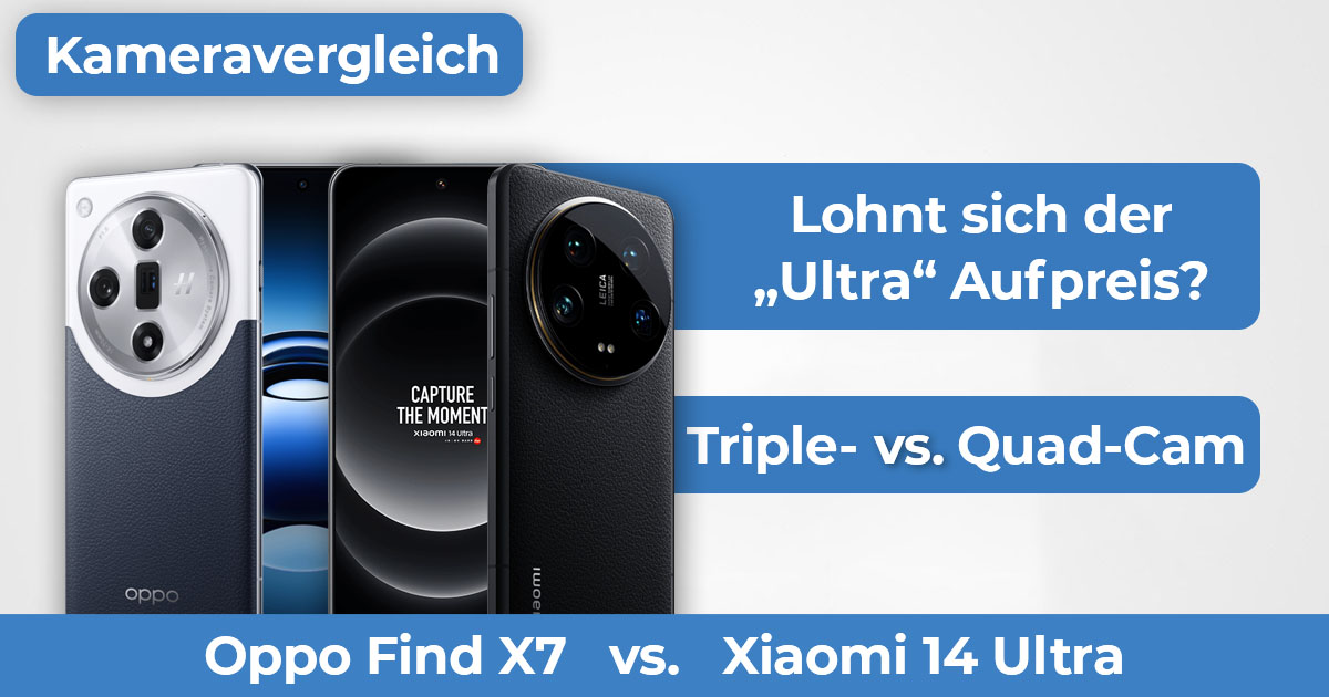 Oppo Find X7 vs Xiaomi 14 Ultra Kameravergleich Banner