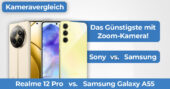 Realme 12 Pro vs Samsung A55 Kameravergleich Banner
